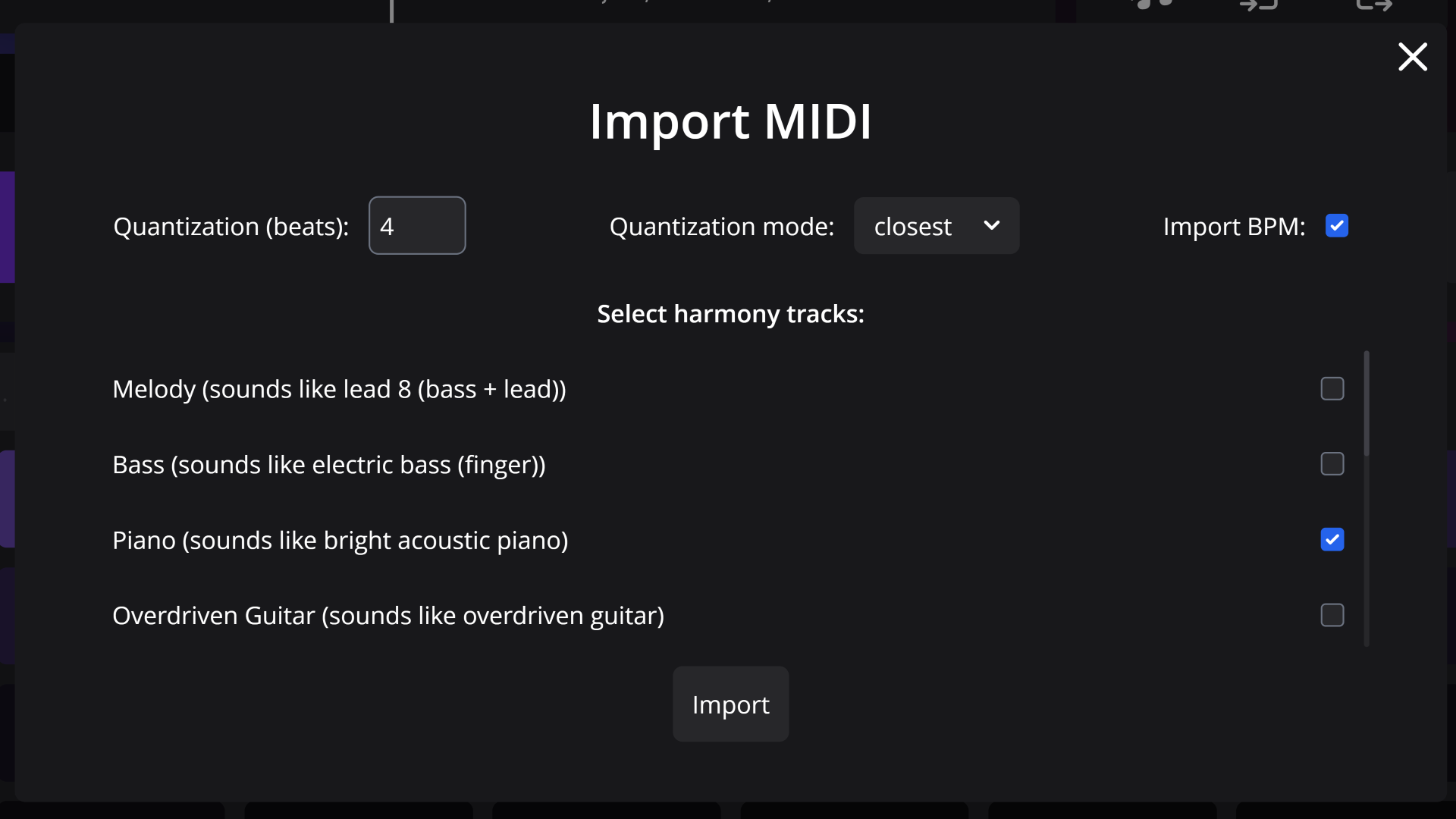 Import MIDI modal in the app. The modal allows setting quantization in beats with a value of 4 and selecting a quantization mode from a dropdown set to 'closest'. An option to import BPM is checked on the right. Below, there is a list of tracks to select for harmony, including Melody (sounds like lead 8), Bass (sounds like electric bass), Piano (sounds like bright acoustic piano), and Overdriven Guitar. The 'Import' button is at the bottom of the modal, and a close button is in the top-right corner.